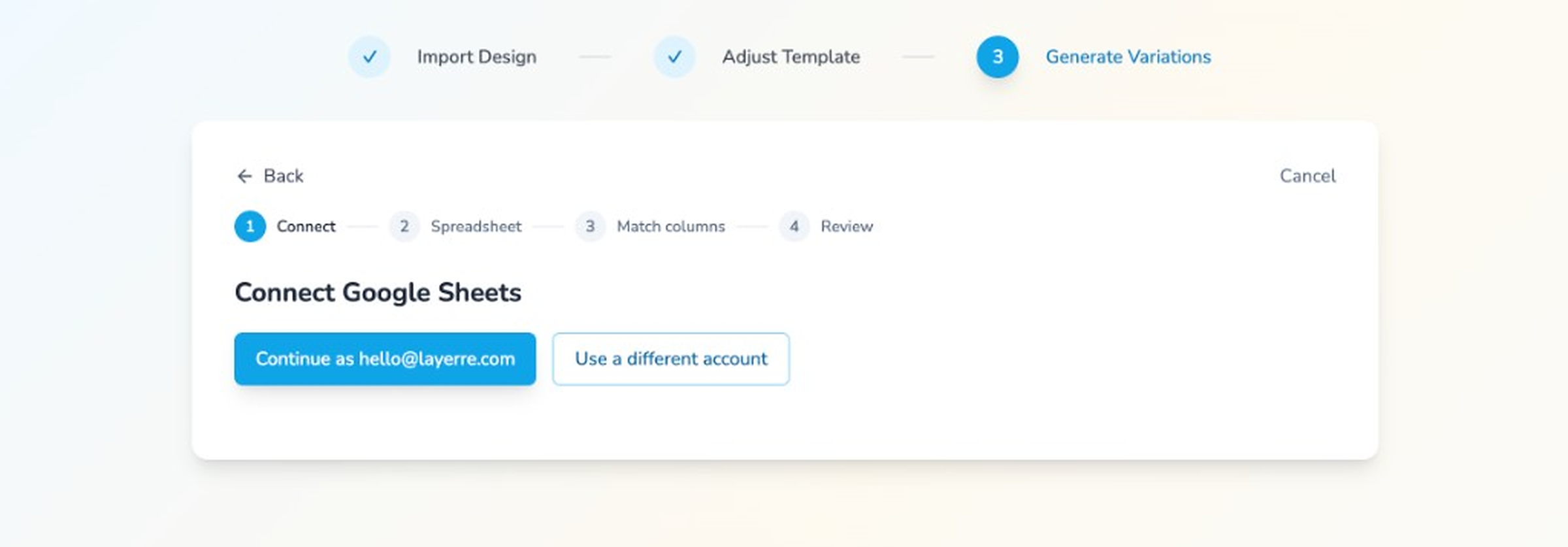 Connect Google Sheets step with Continue and Use a different account